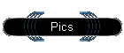 Pics